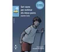 Set Raons Per Estimar Els Meus Pares