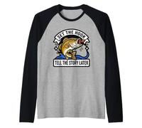Set The Funny Hook Tell Story Later Bass Fishing Angler Camiseta Manga Raglan