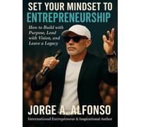 SET YOUR MINDSET: TO ENTREPRENEURSHIP