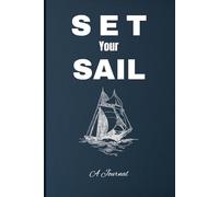 Set your Sail: A journal