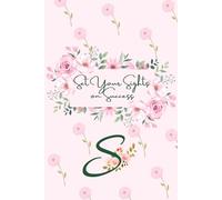 Set Your Sights on Success: Plan Your Success, One Page at a Tim