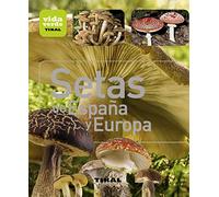 Setas de España y Europa (Vida verde)