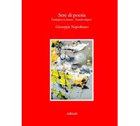 Sete di poesia. Traduzione in francese. Ediz. multilingue (La stanza del poeta)