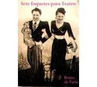 Sete Esquetes Para Teatro (ebook)