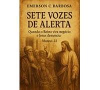 Sete Vozes De Alerta (ebook)