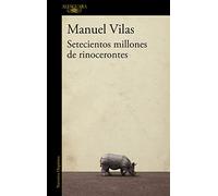 Setecientos millones de rinocerontes (Hispánica)