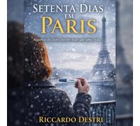 Setenta dias em Paris