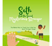 Seth and the Secret Mysterious Stranger: My First Bible Book of Stories: Discooperto Edition