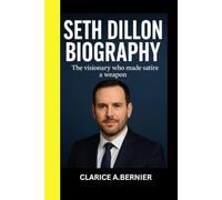 SETH DILLON BIOGRAPHY: The visionary who made satire a weapon