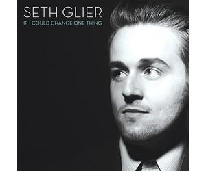 Seth Glier - If I Could Change One Thing