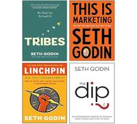 Seth Godin 4 Books Collection Set (The Dip, Linchpin, This is Marketing & Tribes We need you to lead us)