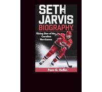 Seth Jarvis BIOGRAPHY: Rising Star of the Carolina Hurricanes
