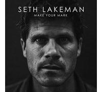 SETH LAKEMAN - MAKE YOUR MARK