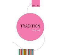 Seth Lerer Tradition: A Feeling for the Literary Past (Tapa blanda)