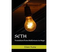 SETH: Transition from Misfortune to Hope