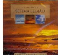 Setima Legiao - Historia Da Setima Legiao