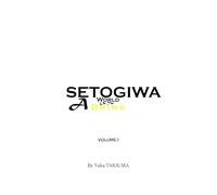 SETOGIWA: A World On The Brink (Volume 1) (SETOGIWA: A World On The Brink (Series))