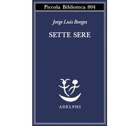 Sette sere (Piccola biblioteca Adelphi)