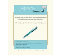 Setting Boundaries in All Relationships: Reflective Journal