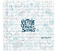 Settle Your Scores Retrofit (Vinyl) (Importación USA)