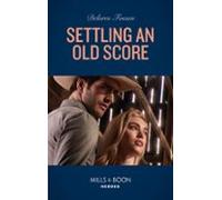 Settling An Old Score (ebook)