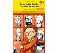 Setze contes divertits i un parell de seriosos