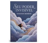 Seu poder invisível