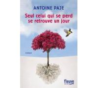 Seul Celui Qui Se Perd Se Retrouve Un Jour