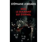 Seul le diamant est éternel