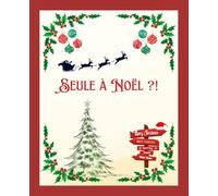 SEULE À NOËL ?! JAMAIS JE SUIS AVEC MON CHAT !: CARNET JOURNAL | 110 pages lignées avec motifs, 7.5 x 9.25", 19 cm x 23,5 cm