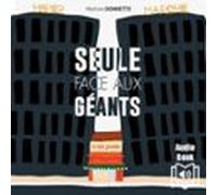 Seule face aux géants -