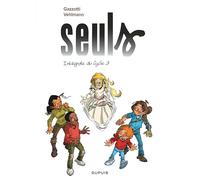 Seuls - L'intégrale - Tome 3 - 3e cycle (Seuls - L'intégrale, 3)