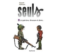 Seuls - Tome 6 - La quatrième dimension et demie (Seuls, 6)