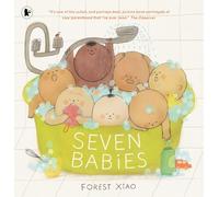 Seven Babies: "One of the cutest, and perhaps best, picture book portrayals of new parenthood that I’ve ever read" OBSERVER