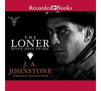 Seven Days to Die (The Loner Series)