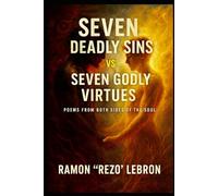 Seven Deadly Sins: vs Seven Godly Virtues (The Seven Deadly Sins Series)