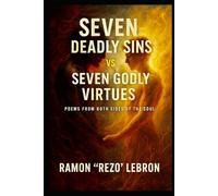 Seven Deadly Sins: vs Seven Godly Virtues (The Seven Deadly Sins Series)