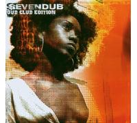 Seven Dub - Dub Club Edition: Rock with Me Sessions