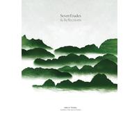 Seven Etudes & Reflections: Works for Solo Piano