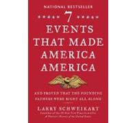 Seven Events That Made America America (ebook)