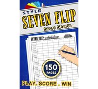 Seven-Flip Style Score Sheets: 150 Pads with 7 Player for Simple Scorekeeping Card Game (6x9 Inches)