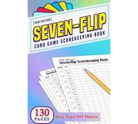 Seven-Flip Style Score Sheets: Easy Card Game Scorekeeping Pad with Player 7 Columns, Running Totals & Game Tracker 6x9 inch (New Edition)