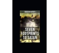 Seven Footprints to Satan illustrated