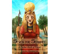 Seven for Sekhmet: A Pocket Book of Prayer