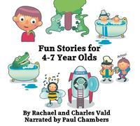 Seven Fun Stories for 4-7 Year Olds