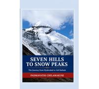 SEVEN HILLS TO SNOW PEAKS: Pages from my diary: The journey from Hyderabad to Adikailash