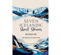 Seven Icelandic Short Stories