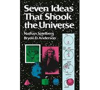 Seven Ideas that Shook the Universe, Trade Version: 9 (Wiley Science Editions)