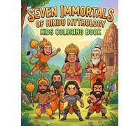 Seven Immortals of Hindu Mythology Coloring Book for Kids: Fun and Educational Chiranjeevi Coloring Pages for Ages 8-10