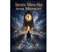 Seven Minutes After Midnight: Can one exist outside of time?
